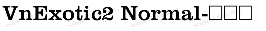 VnExotic2 Normal字体转换 VnExotic2 Normal字体转换